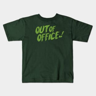 out of office text Kids T-Shirt